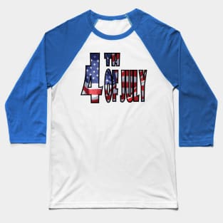 4th of july Baseball T-Shirt